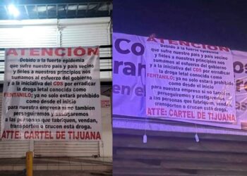 Cártel de Tijuana prohíbe fentanilo con narcomantas